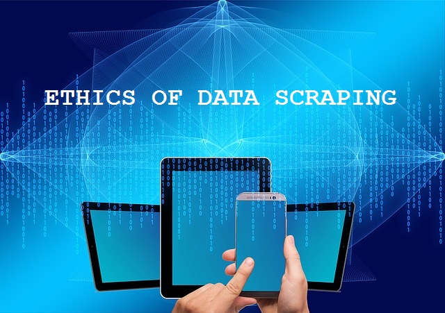 is data scraping ethical?