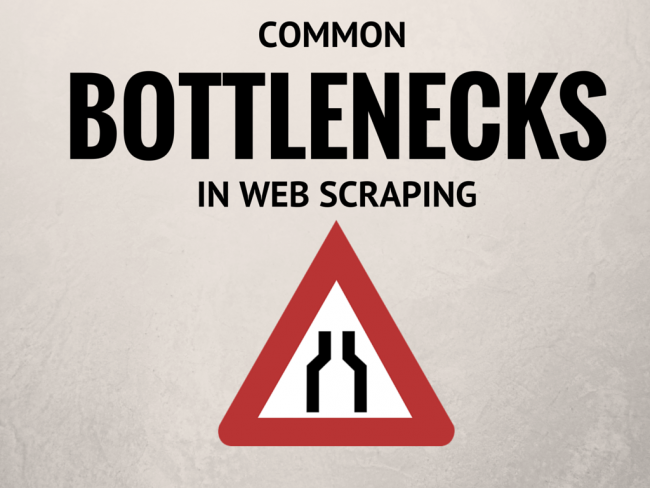 Common Bottlenecks in the Data Extraction Journey that you Should be Ready to Face