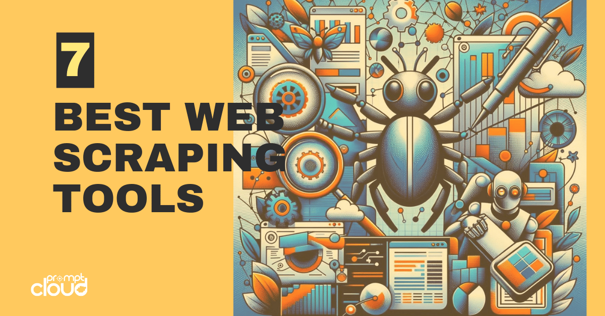 7 Best Software Web Scraping Tools to Acquire Data | Blog