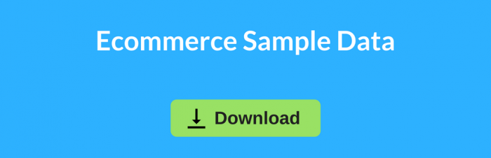 Download ecommerce sample data