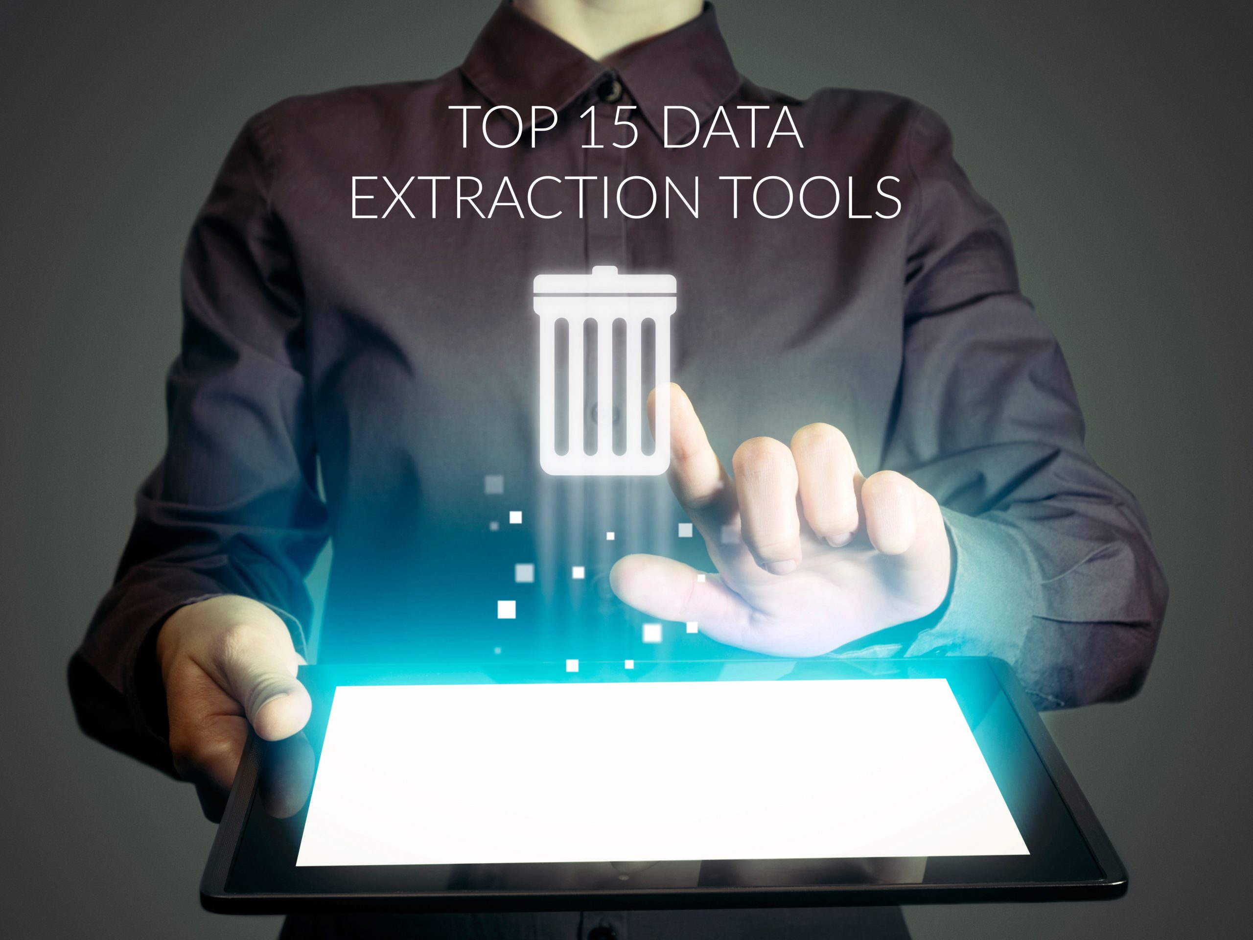 Top 15 Data extraction Tools of 2021
