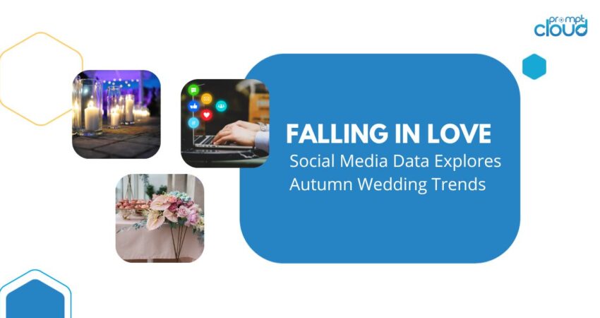 Autumn Wedding Trends - Social Media Data Analysis