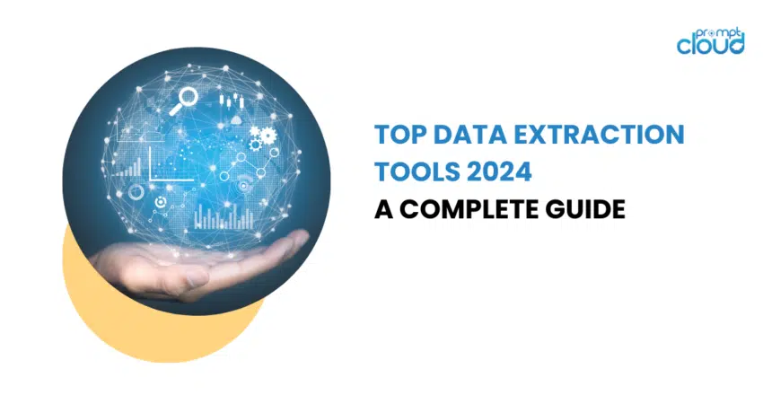 Top Data Extraction Tools 2024 | PromptCloud