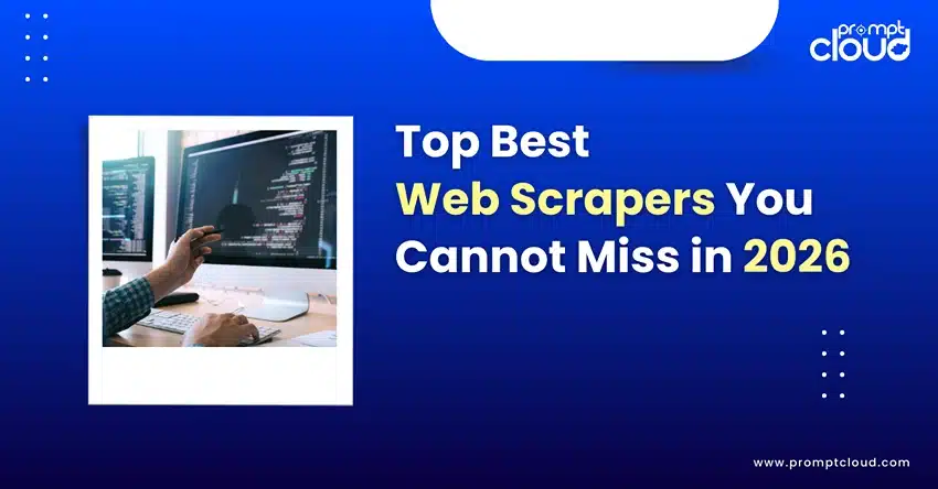 Top Best Web Scrapers You Cannot Miss in 2025