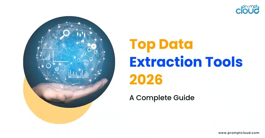 Top Data Extraction Tools 2026 | PromptCloud