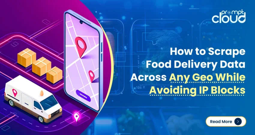 food delivery app scraping across multiple geos while avoiding IP blocks