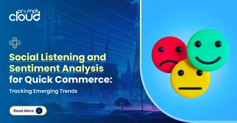 sentiment analysis data insights for quick commerce.