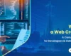 What Is a Web Crawler A Complete Guide for Developers & Data Engineers