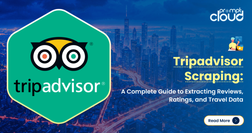ow TripAdvisor Scraping Helps Travel Businesses Win