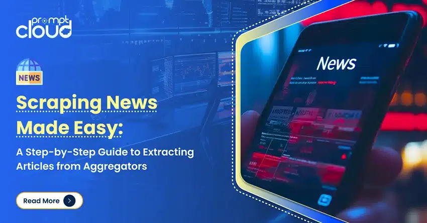 Step-by-step guide to scraping news aggregator platforms