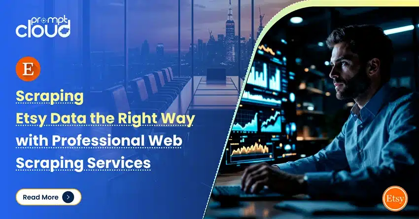 Scraping Etsy Data the Right Way with Professional Web Scraping Services