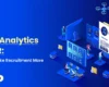Data Analytics for HR How to Make Recruitment More Effective