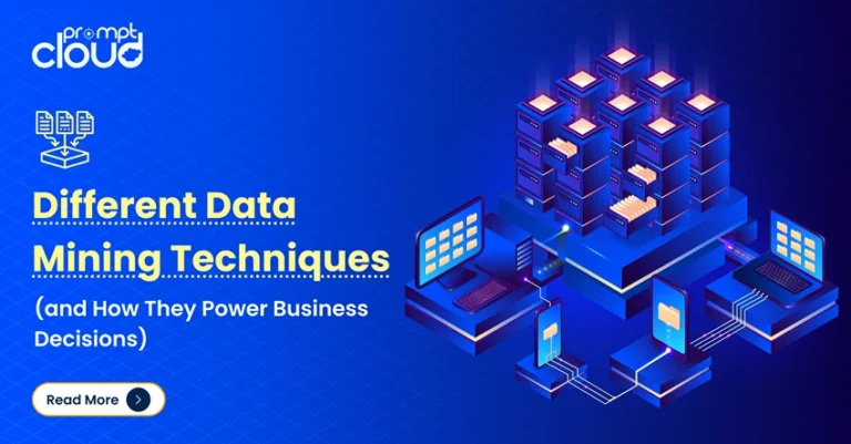 Different Data Mining Techniques (and How They Power Business Decisions)