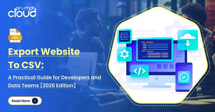 Export Website To CSV A Practical Guide for Developers and Data Teams [2025 Edition]