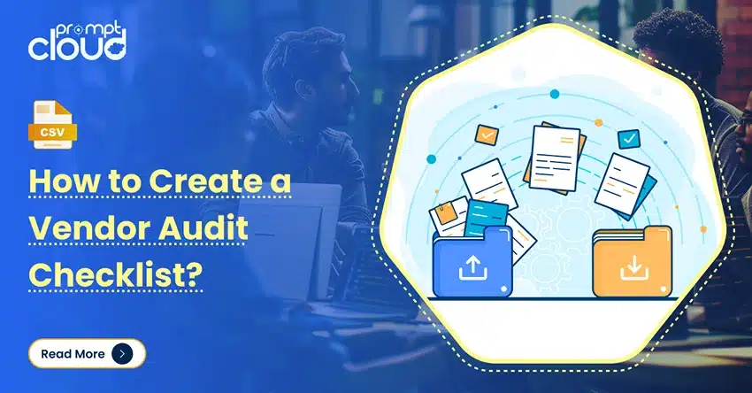 How to Create a Vendor Audit Checklist