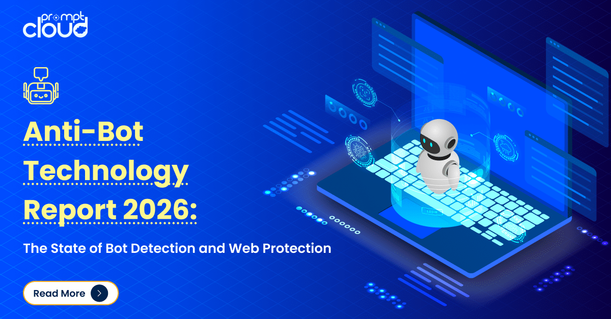 Anti-Bot Technology Report 2026 The State of Bot Detection and Web Protection